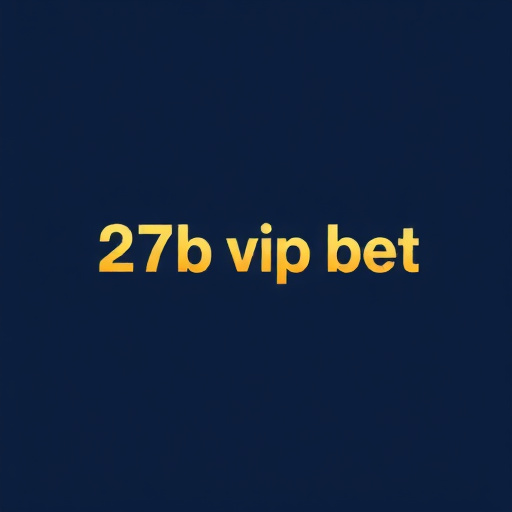 27B Vip Bet - Plataforma de Apostas