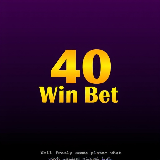 40 Win Bet - Plataforma de Apostas