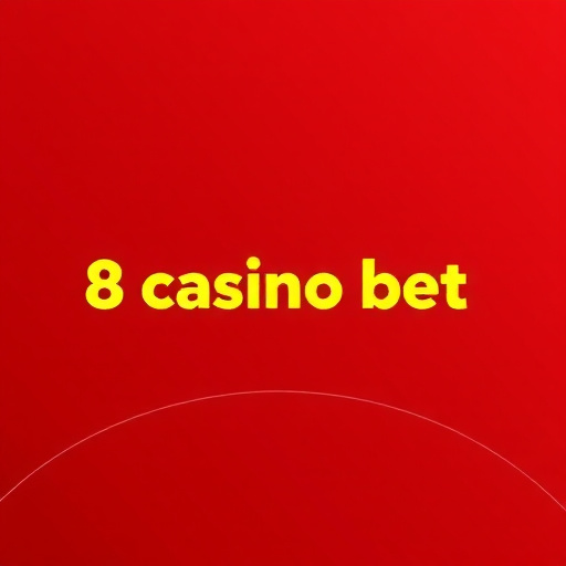 8 Casino Bet - Plataforma de Apostas
