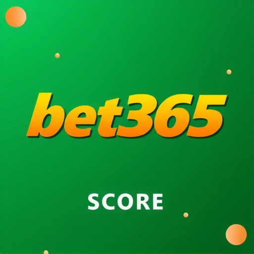 Bet365 Score - Plataforma de Apostas