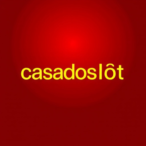 Casadoslot - Plataforma de Apostas