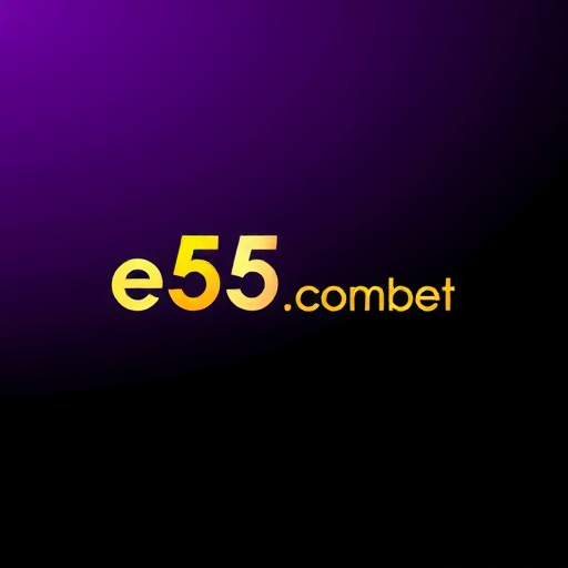 E55 Com Bet - Plataforma de Apostas