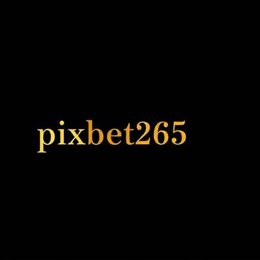 Pixbet265 - Plataforma de Apostas