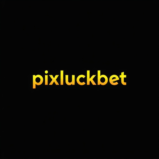 Pixluckbet - Plataforma de Apostas