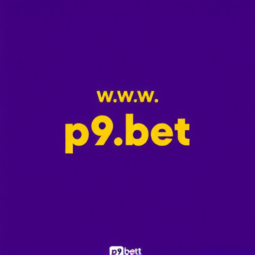 Www P9 Bet - Plataforma de Apostas